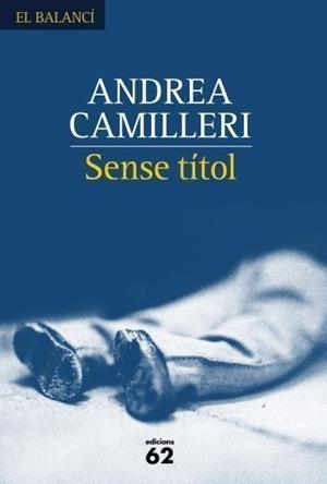 SENSE TITOL | 9788429759556 | CAMILLERI, ANDREA | Llibreria Drac - Llibreria d'Olot | Comprar llibres en català i castellà online