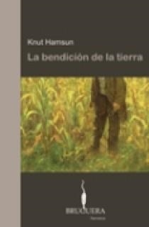 BENDICION DE LA TIERRA, LA | 9788402420299 | HAMSUN, KNUT | Llibreria Drac - Llibreria d'Olot | Comprar llibres en català i castellà online