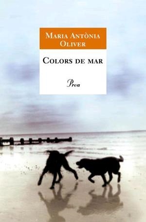 COLORS DE MAR | 9788484379560 | OLIVER, MARIA-ANTONIA | Llibreria Drac - Llibreria d'Olot | Comprar llibres en català i castellà online