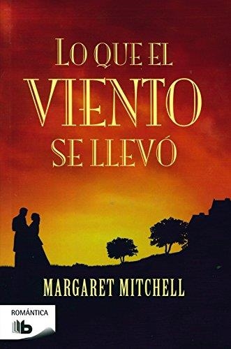 LO QUE EL VIENTO SE LLEVO | 9788496778450 | MITCHELL, MARGARET | Llibreria Drac - Llibreria d'Olot | Comprar llibres en català i castellà online