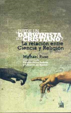 PUEDE UN DARWINISTA SER CRISTIANO? LA RELACION ENTRE CIENCI | 9788432312830 | MICHAEL RUSE | Llibreria Drac - Llibreria d'Olot | Comprar llibres en català i castellà online