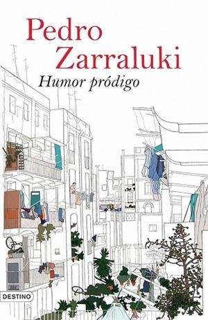 HUMOR PRODIGO | 9788423339259 | ZARRALUKI, PEDRO | Llibreria Drac - Librería de Olot | Comprar libros en catalán y castellano online