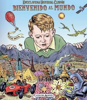 BIENVENIDO AL MUNDO | 9788439720720 | BRIEVA, MIGUEL | Llibreria Drac - Llibreria d'Olot | Comprar llibres en català i castellà online