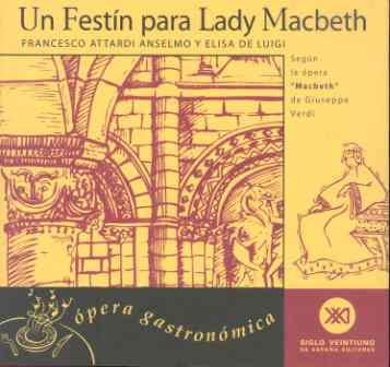 FESTIN PARA LADY MACBETH, UN | 9788432310317 | ANSELMO, FRANCESCO ATTARDI Y DE LUIGI, ELISA | Llibreria Drac - Llibreria d'Olot | Comprar llibres en català i castellà online