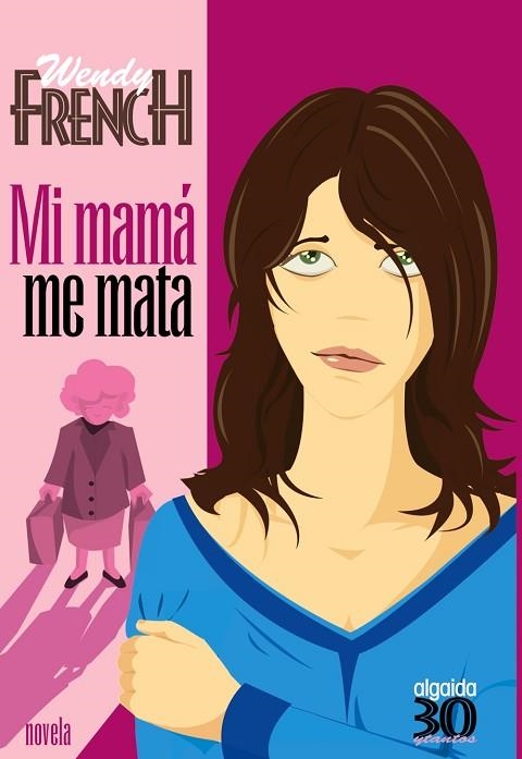 MI MAMA ME MATA (2962950) | 9788476473825 | FRENCH, WENDY | Llibreria Drac - Llibreria d'Olot | Comprar llibres en català i castellà online