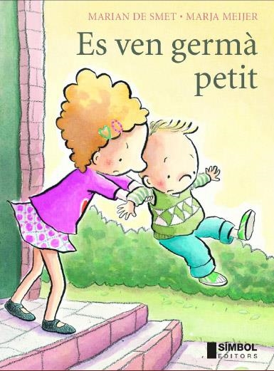 ES VEN GERMA PETIT | 9788495987426 | DE SMET, MARINA; MEIJER, MARJA | Llibreria Drac - Llibreria d'Olot | Comprar llibres en català i castellà online