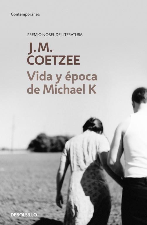 VIDA Y EPOCA DE MICHAEL K | 9788483463130 | COETZEE, J.M. | Llibreria Drac - Llibreria d'Olot | Comprar llibres en català i castellà online