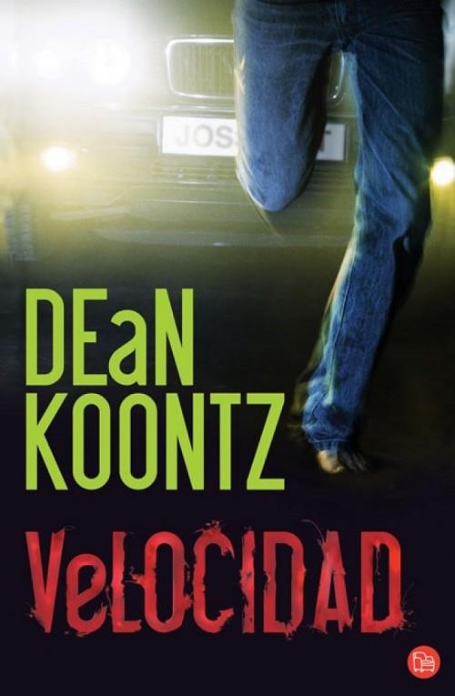 VELOCIDAD   FG | 9788466369329 | KOONTZ, DEAN | Llibreria Drac - Llibreria d'Olot | Comprar llibres en català i castellà online