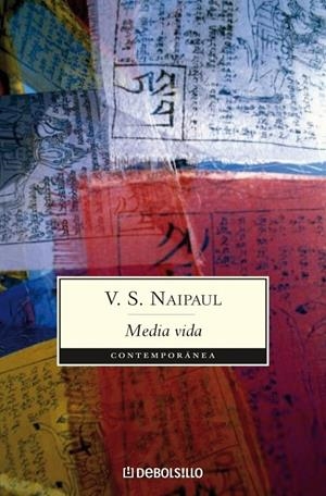 MEDIA VIDA | 9788483463390 | NAIPAUL, V.S. | Llibreria Drac - Llibreria d'Olot | Comprar llibres en català i castellà online