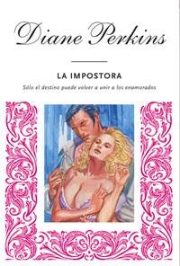 IMPOSTORA, LA | 9788478714278 | PERKINS, DIANE | Llibreria Drac - Llibreria d'Olot | Comprar llibres en català i castellà online