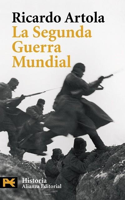 SEGUNDA GUERRA MUNDIAL, LA | 9788420661339 | ARTOLA, RICARDO | Llibreria Drac - Llibreria d'Olot | Comprar llibres en català i castellà online