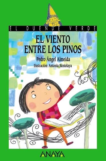 VIENTO ENTRE LOS PINOS, EL | 9788466764216 | ALMEIDA, PEDRO ANGEL / SANTOLAYA, ANTONIA (IL) | Llibreria Drac - Llibreria d'Olot | Comprar llibres en català i castellà online