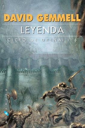 LEYENDA. CICLO DE DRENAI VOL.6 | 9788496208346 | GEMMELL, DAVID | Llibreria Drac - Llibreria d'Olot | Comprar llibres en català i castellà online