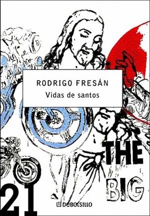 VIDAS DE SANTOS | 9788483463567 | FRESAN, RODRIGO | Llibreria Drac - Llibreria d'Olot | Comprar llibres en català i castellà online