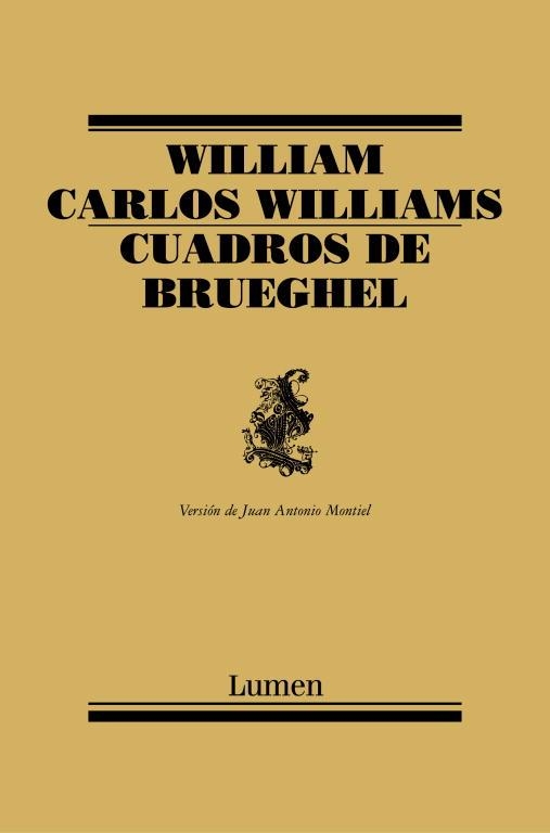 CUADROS DE BRUEGHEL | 9788426416193 | WILLIAMS, WILLIAM CARLOS | Llibreria Drac - Llibreria d'Olot | Comprar llibres en català i castellà online