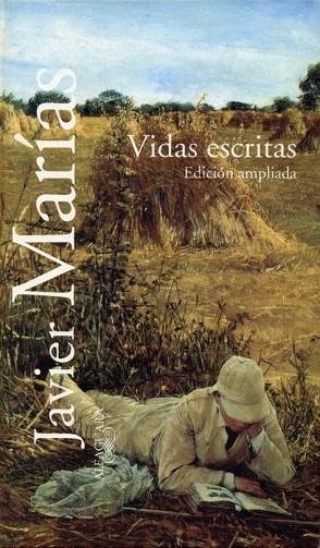 VIDAS ESCRITAS (EDICION AMPLIADA) | 9788420478654 | MARIAS, JAVIER | Llibreria Drac - Llibreria d'Olot | Comprar llibres en català i castellà online