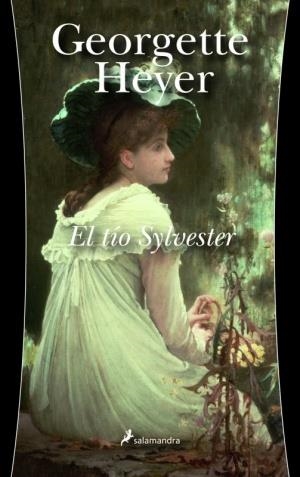 TIO SYLVESTER, EL | 9788498380958 | HEYER, GEORGETTE | Llibreria Drac - Llibreria d'Olot | Comprar llibres en català i castellà online