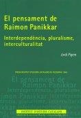 PENSAMENT DE RAIMON PANIKKAR, EL | 9788472839038 | PIGEN, JORDI | Llibreria Drac - Llibreria d'Olot | Comprar llibres en català i castellà online