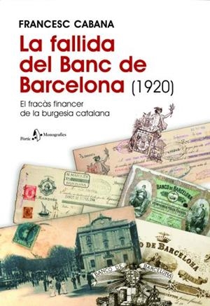 FALLIDA DEL BANC DE BARCELONA (1920), LA | 9788498090222 | CABANA, FRANCESC | Llibreria Drac - Llibreria d'Olot | Comprar llibres en català i castellà online