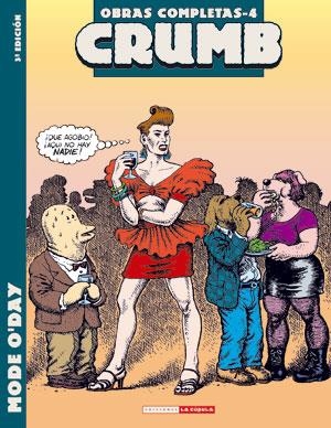 OBRAS COMPLETAS VOL.4 CRUMB | 9788478332427 | O'DAY, MODE | Llibreria Drac - Librería de Olot | Comprar libros en catalán y castellano online