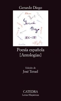 POESIA ESPAÑOLA (ANTOLOGIAS) | 9788437623788 | DIEGO, GERARDO (1896-1987) | Llibreria Drac - Llibreria d'Olot | Comprar llibres en català i castellà online