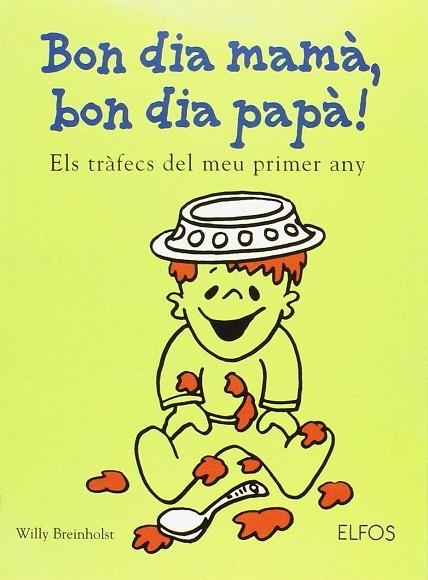 BON DIA MAMA BON DIA PAPA | 9788484232476 | BREINHOLST, WILLY | Llibreria Drac - Llibreria d'Olot | Comprar llibres en català i castellà online