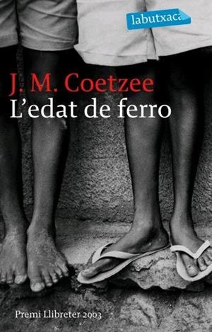 EDAT DE FERRO | 9788496863156 | COETZEE, J. M. | Llibreria Drac - Llibreria d'Olot | Comprar llibres en català i castellà online