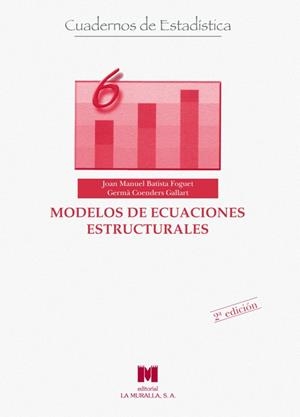 MODELOS DE ECUACIONES ESTRUCTURALES | 9788471336941 | BATISTA FOGUET, JOAN MANUEL | Llibreria Drac - Llibreria d'Olot | Comprar llibres en català i castellà online