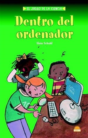 DENTRO DEL ORDENADOR | 9788497542777 | SEHUHL, ALAIN | Llibreria Drac - Llibreria d'Olot | Comprar llibres en català i castellà online