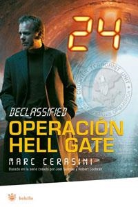 OPERACIÓN HELLGATE : 24 DECLASSIFIED | 9788479013509 | CERASINI, MARC | Llibreria Drac - Llibreria d'Olot | Comprar llibres en català i castellà online