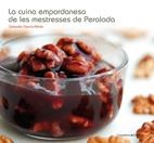 CUINA EMPORDANESA DE LES MESTRESSES DE PERALADA, LA | 9788497912860 | GARCIA-ARBÓS, SALVADOR | Llibreria Drac - Llibreria d'Olot | Comprar llibres en català i castellà online