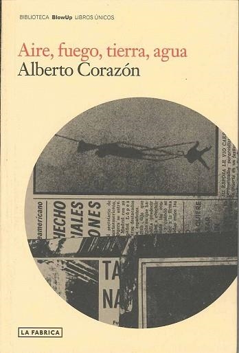 AIRE FUEGO TIERRA AGUA | 9788496466746 | CORAZON, ALBERTO | Llibreria Drac - Llibreria d'Olot | Comprar llibres en català i castellà online