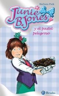 JUNIE B. JONES Y EL PASTEL PELIGROSO | 9788421696408 | PARK, BARBARA | Llibreria Drac - Llibreria d'Olot | Comprar llibres en català i castellà online