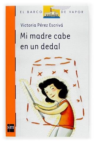 MI MADRE CABE EN UN DEDAL | 9788467511512 | PEREZ, VICENTE | Llibreria Drac - Llibreria d'Olot | Comprar llibres en català i castellà online