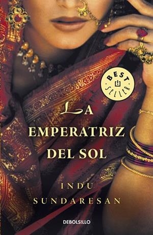 EMPERATRIZ DEL SOL, LA | 9788483463895 | SUNDARESAN, INDU | Llibreria Drac - Librería de Olot | Comprar libros en catalán y castellano online