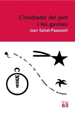 IRRADIADOR DEL PORT I LES GAVINES, L' | 9788429760224 | SALVAT-PAPASSEIT, JOAN | Llibreria Drac - Llibreria d'Olot | Comprar llibres en català i castellà online