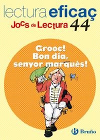 CROC BONDIA SENYOR MARQUES | 9788421657195 | Llibreria Drac - Llibreria d'Olot | Comprar llibres en català i castellà online