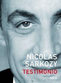 TESTIMONIO | 9788495440976 | SARKOZY, NICOLAS | Llibreria Drac - Llibreria d'Olot | Comprar llibres en català i castellà online