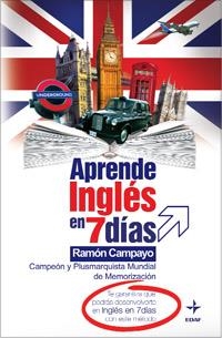 APRENDE INGLES EN 7 DIAS | 9788441419469 | CAMPAYO, RAMON | Llibreria Drac - Llibreria d'Olot | Comprar llibres en català i castellà online