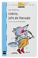 LOBITO, JEFE DE MANADA | 9788434896796 | WHYBROW, IAN | Llibreria Drac - Llibreria d'Olot | Comprar llibres en català i castellà online