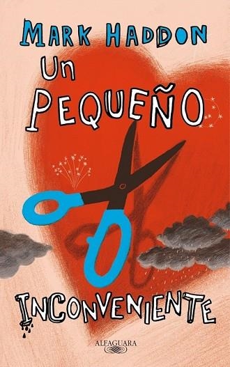 PEQUEÑO INCONVENIENTE, UN | 9788420472119 | HADDON, MARK | Llibreria Drac - Llibreria d'Olot | Comprar llibres en català i castellà online