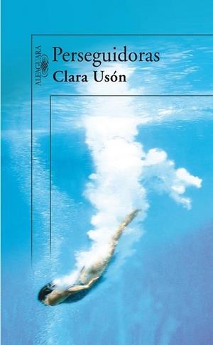 PERSEGUIDORAS | 9788420472294 | USON, CLARA | Llibreria Drac - Llibreria d'Olot | Comprar llibres en català i castellà online