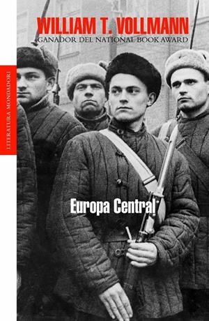 EUROPA CENTRAL | 9788439701668 | VOLLMANN, WILLIAM T. | Llibreria Drac - Librería de Olot | Comprar libros en catalán y castellano online