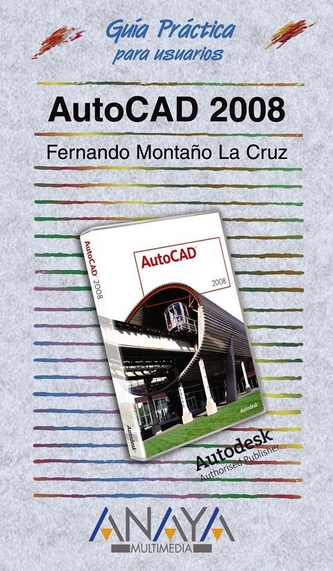 AUTOCAD 2008 | 9788441522350 | MONTAÑO, FERNANDO | Llibreria Drac - Llibreria d'Olot | Comprar llibres en català i castellà online