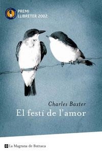 FESTÍ DE L´AMOR, EL | 9788485351688 | BAXTER, CHARLES | Llibreria Drac - Llibreria d'Olot | Comprar llibres en català i castellà online