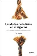 DUDAS DE LA FISICA EN EL SIGLO XXI, LAS | 9788484329411 | SMOLIN, LEE | Llibreria Drac - Llibreria d'Olot | Comprar llibres en català i castellà online