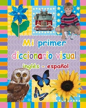 MI PRIMER DICCCIONARIO VISUAL INGLES-ESPAÑOL | 9788479421090 | Llibreria Drac - Llibreria d'Olot | Comprar llibres en català i castellà online