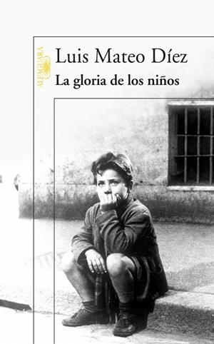 GLORIA DE LOS NIÑOS, LA | 9788420470306 | MATEO DIAZ, LUIS | Llibreria Drac - Llibreria d'Olot | Comprar llibres en català i castellà online