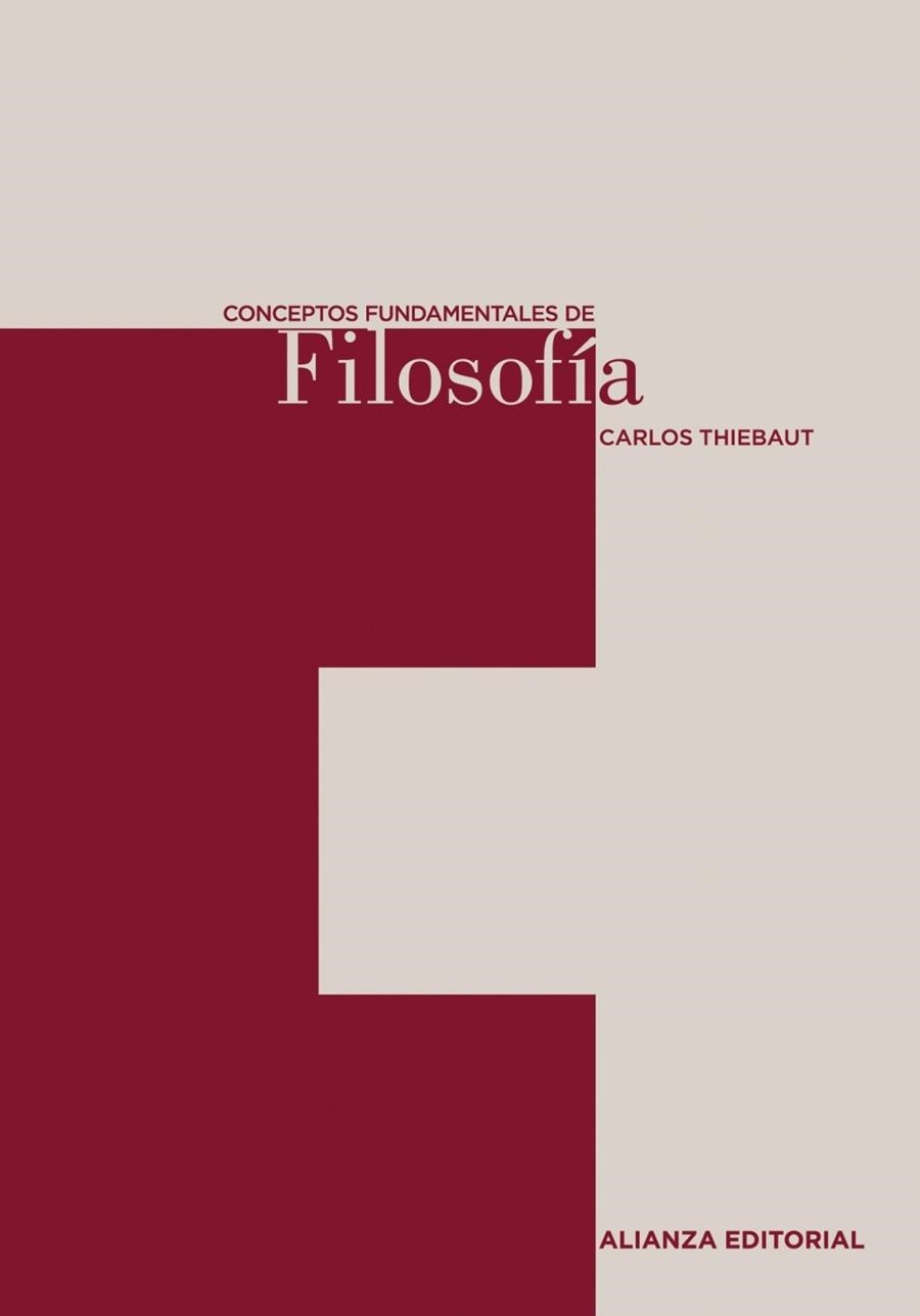 CONCEPTOS FUNDAMENTALES DE FILOSOFIA | 9788420687476 | THIEBAUT, CARLOS | Llibreria Drac - Llibreria d'Olot | Comprar llibres en català i castellà online