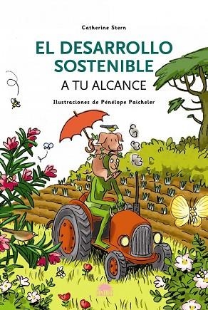 DESARROLLO SOSTENIBLE A TU ALCANCE, EL | 9788497542937 | STERN, CATHERINE | Llibreria Drac - Llibreria d'Olot | Comprar llibres en català i castellà online